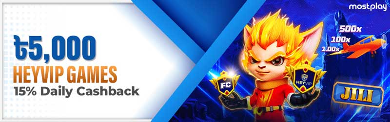 Grab-15%-HEYVIP-Daily-Cashback-mostplay-bonus